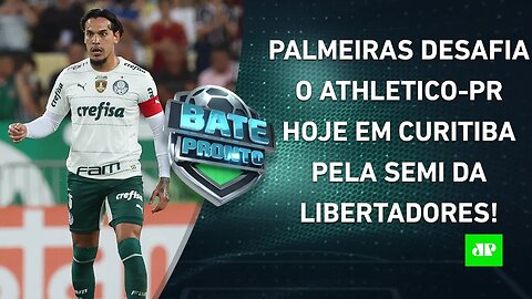 É HOJE! Palmeiras ENCARA o Athletico-PR e TENTA SAIR NA FRENTE na SEMI da Libertadores | BATE-PRONTO