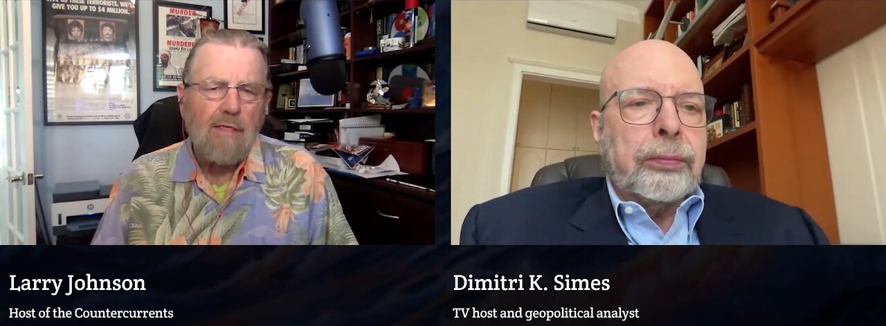 Larry Johnson Interviews Dimitri K Simes: From Soviet Dissident to US Citizen working for Peace & now Target of US Deep State (8-30-2024)