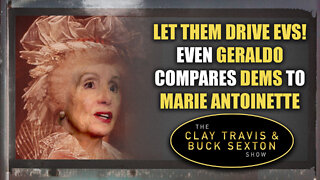 Let Them Drive EVs! Even Geraldo Compares Dems to Marie Antoinette