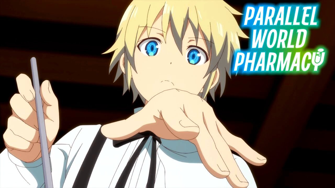 ANIME It's Time to Cook Parallel World Pharmacy