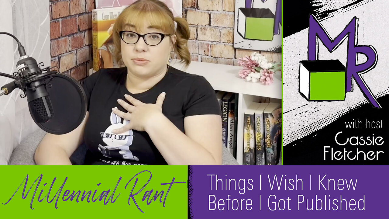 Rant 221: Things I Wish I Knew Before I Got Published