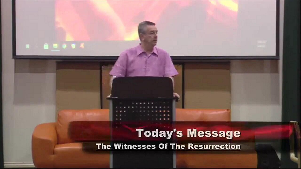 The Witnesses of the Resurrection - April 4, 2021 Easter Sunday