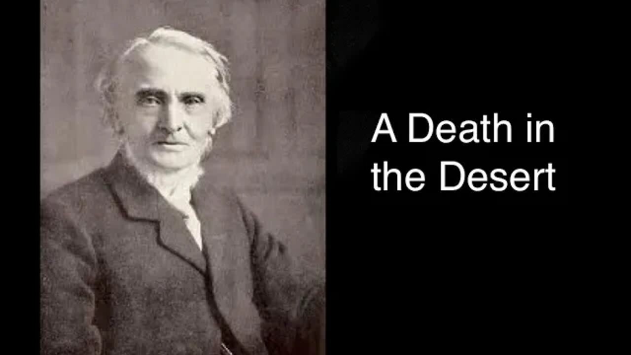 A Death in the Desert – Alexander Maclaren