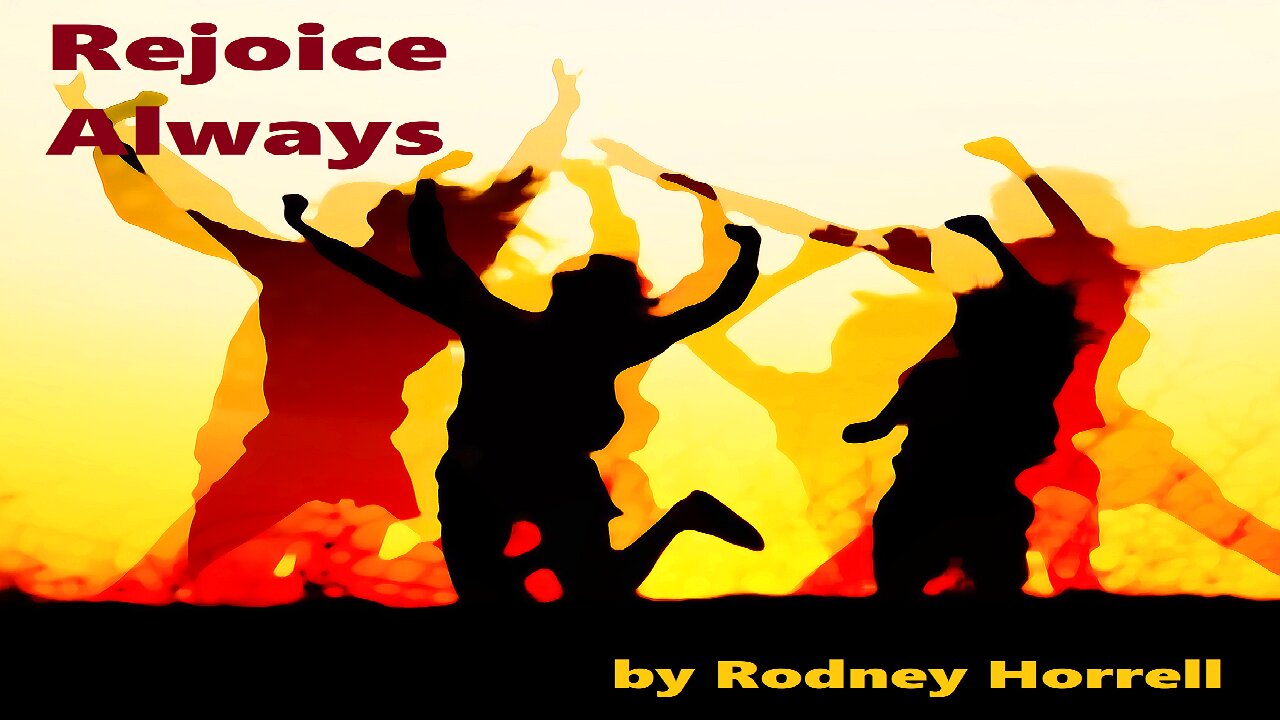 Christian Song: Rejoice Always