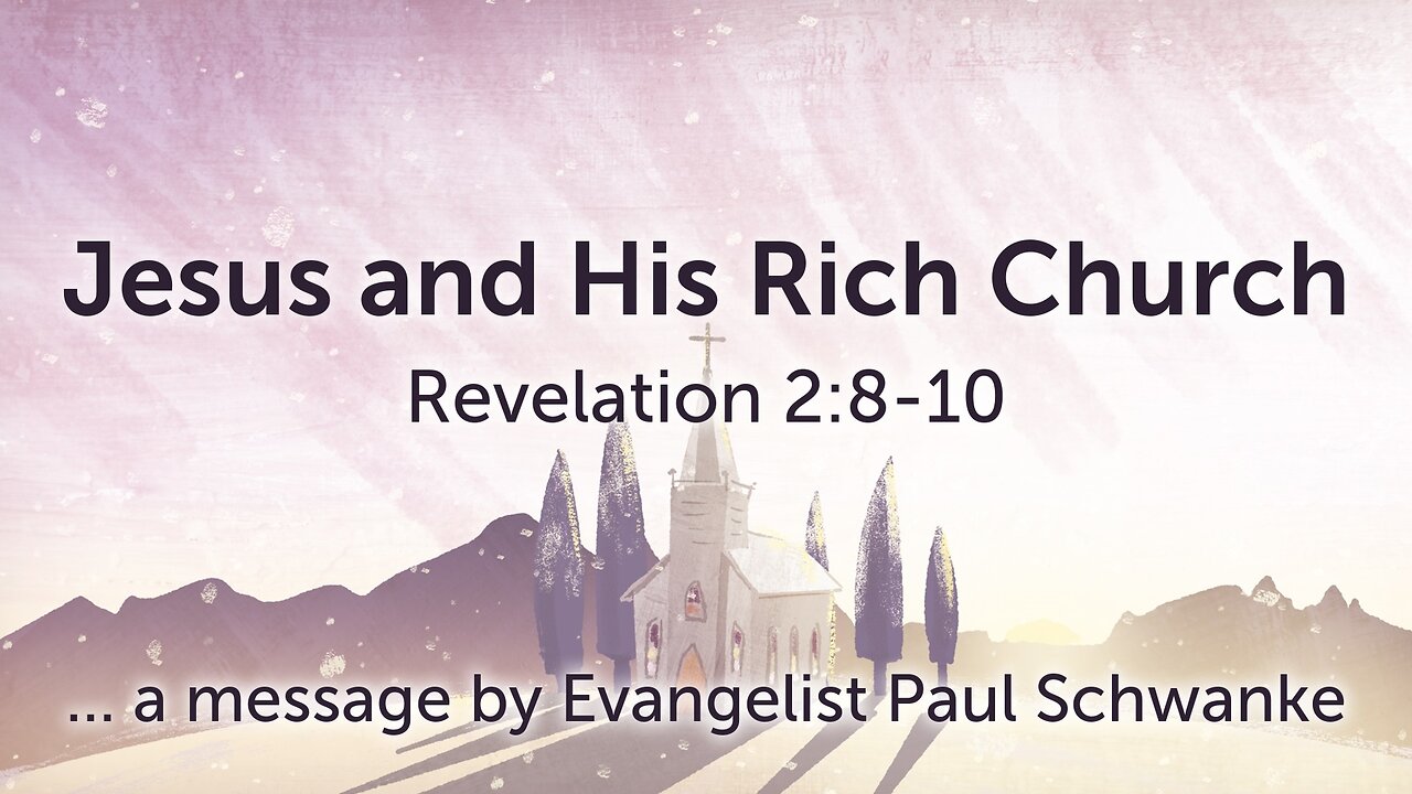 July 10, 2024 - Revival MESSAGE - Jesus and His Rich Church (Rev. 2:8-10)