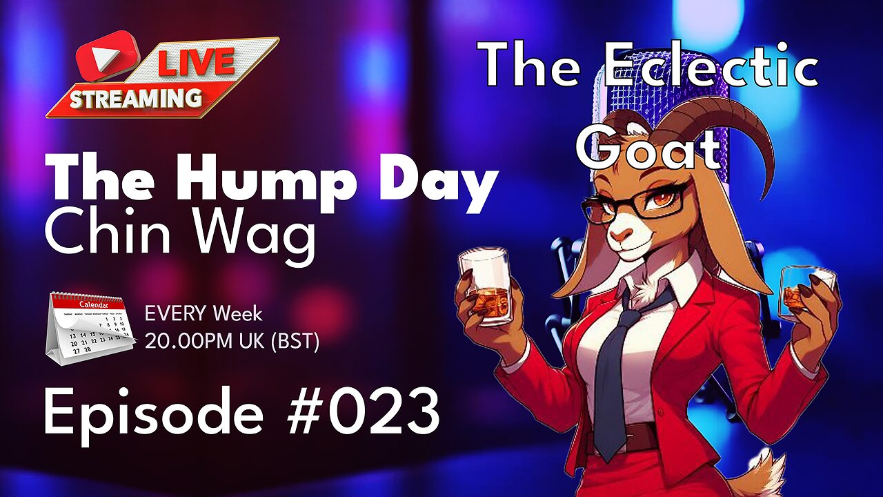 The Hump Day Chin Wag | Episode 023! #FYF