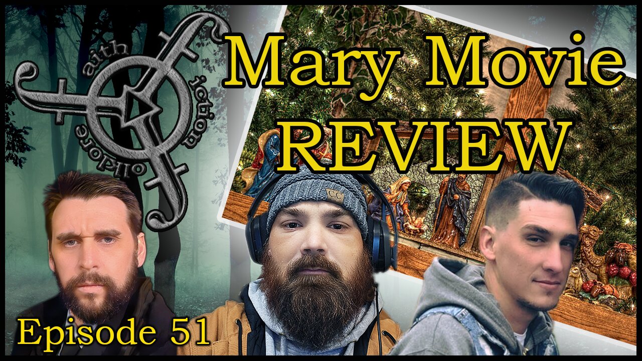 Mary Movie Review - Faith Fiction and Folklore #51