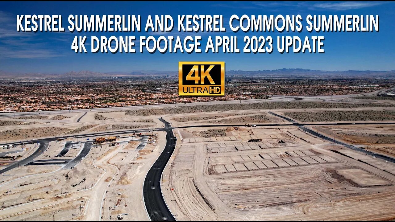 Kestrel Commons Summerlin and Kestrel Summerlin April 2023 4K Drone Footage