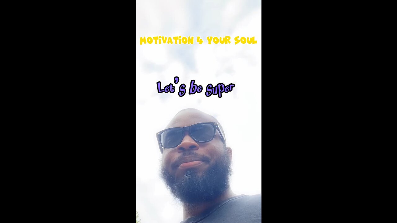 Let’s Be Super #dayodman #motivation #eeyayyahh #motivationalspeaker #positivity