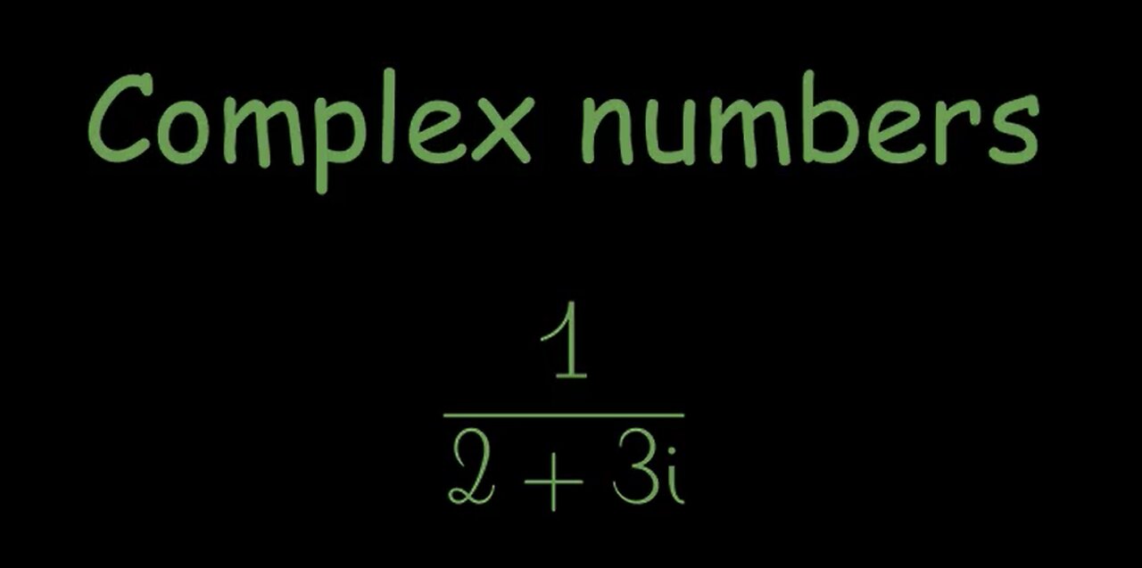 Complex numbers