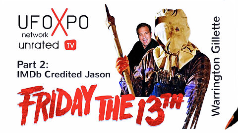 Friday the 13th part 2. Warrington Gillette. The IMDB (Credited) Jason. Making the movie.