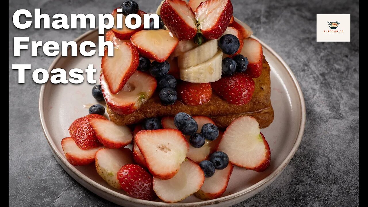 Champion French Toast Recipe | Ultimate Breakfast Treat!