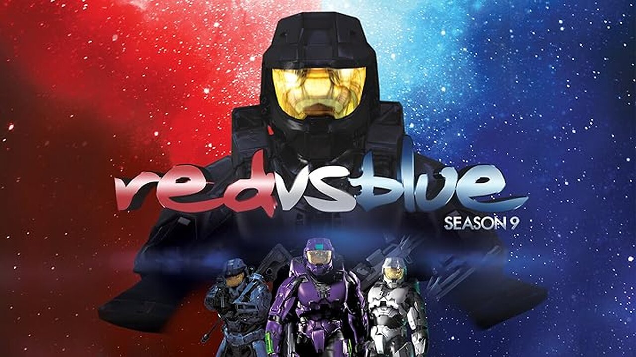 Season 9 ｜ Red vs. Blue Complete