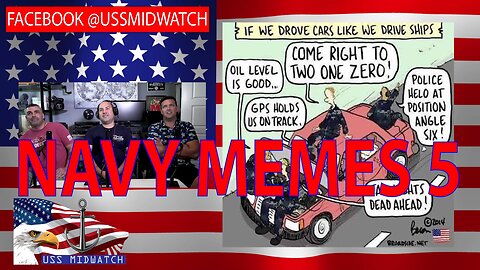 US NAVY MEMES PART 5 : USS MIDWATCH