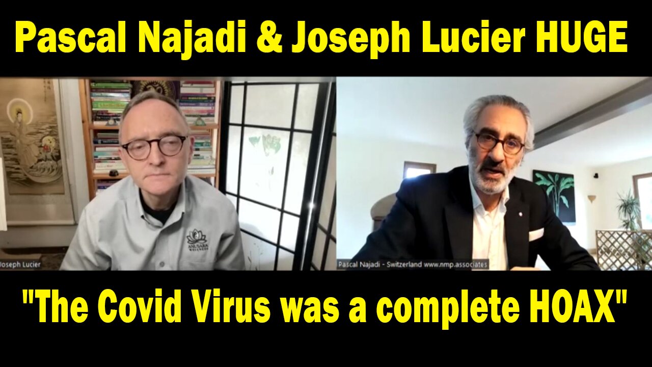 Pascal Najadi & Joseph Lucier HUGE Intel July 31: "The Covid Virus was a complete HOAX"