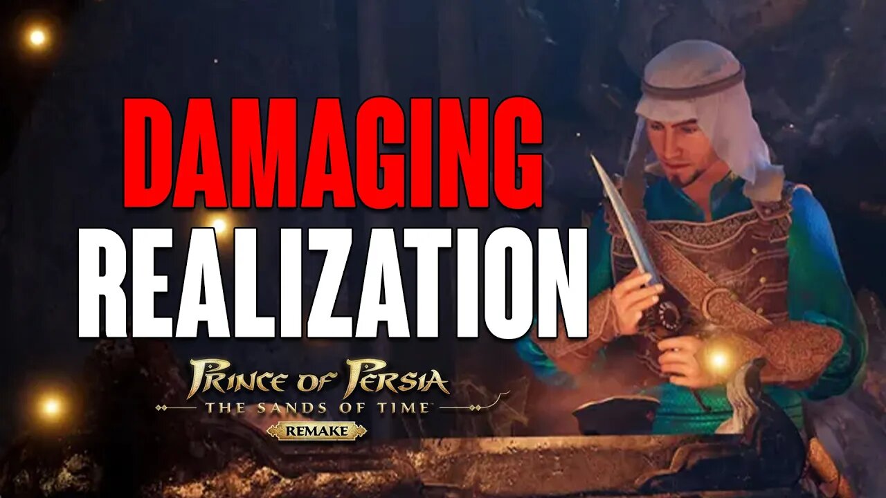 Prince of Persia: The Sands of Time Remake. DAMAGING Realization!