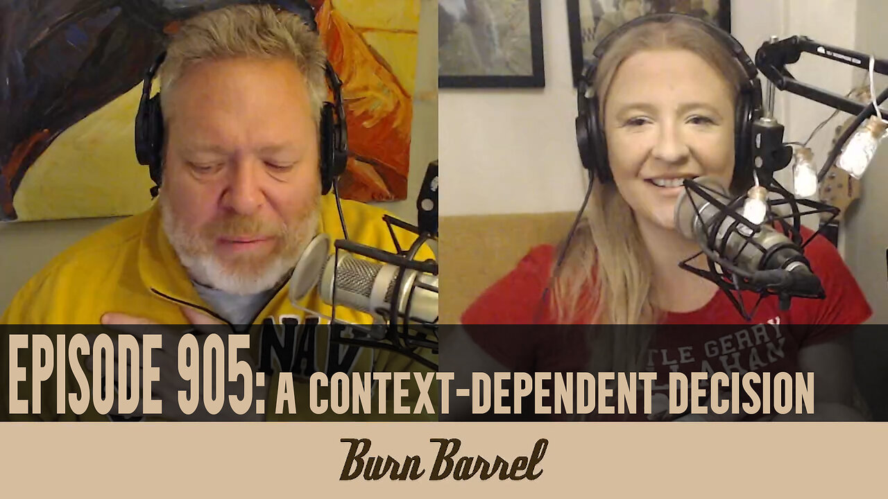 EPISODE 905: A Context-Dependent Decision