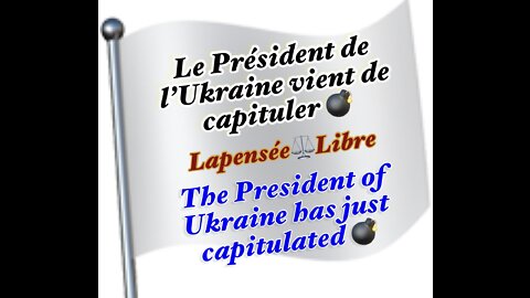 «L’Ukraine capitule?»«Ukraine capitulates?»