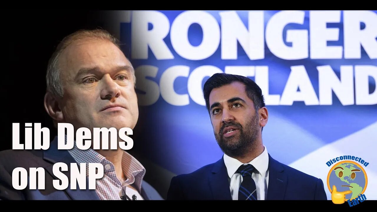 Sir Ed Davey MP - Lib Dem on Humza Yousaf