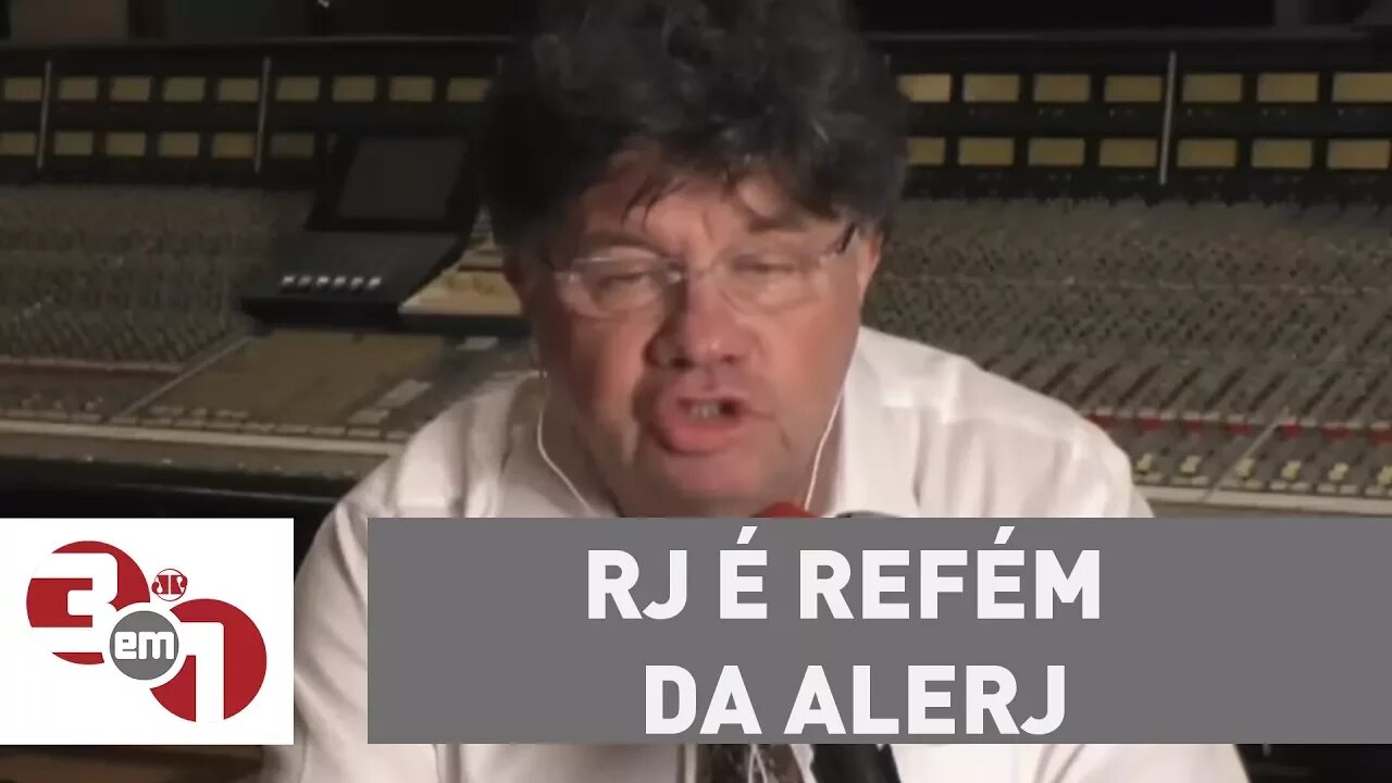 Marcelo Madureira: "O estado do Rio de Janeiro é refém da Alerj"