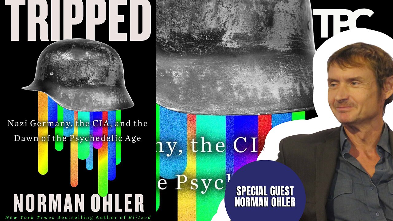 Nazi LSD | Norman Ohler (TPC #1,554)