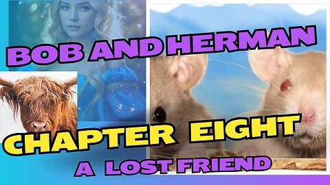 BOB AND HERMAN. CHAPTER 8. A LOST FRIEND.