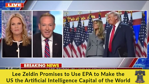 Lee Zeldin Promises to Use EPA to Make the US the Artificial Intelligence Capital of the World