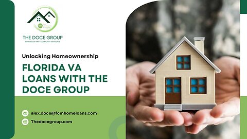 Florida VA Loans with The Doce Group