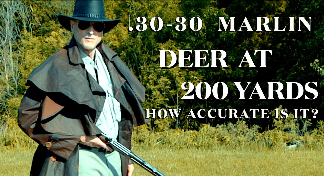 30-30 For Deer At 200 Yards. How accurate is it?