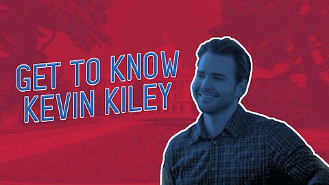 Get to know Kevin Kiley