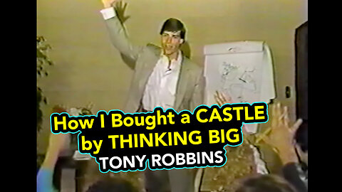 How I Bought a CASTLE by THINKING BIG | Tony Robbins