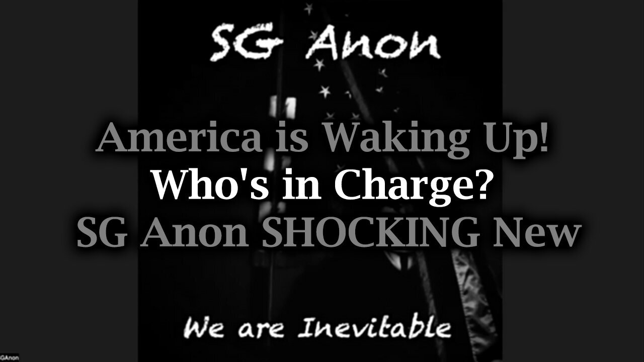 SG Anon SHOCKING News - America Is Waking Up - Who's In Charge - 8/16/24..