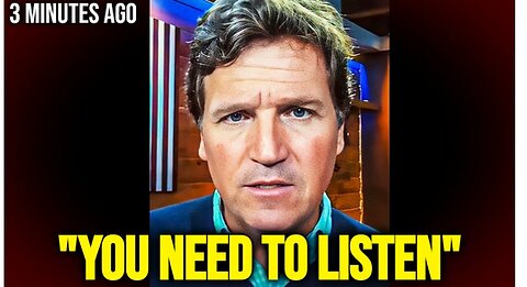 TUCKER CARLSON'S WARNING