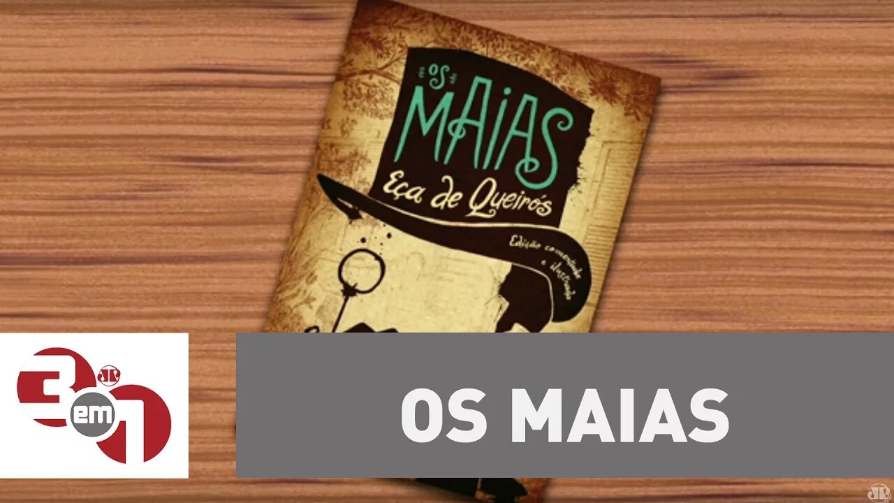 Os Maias - Radio Leitura com Carlos Andreazza