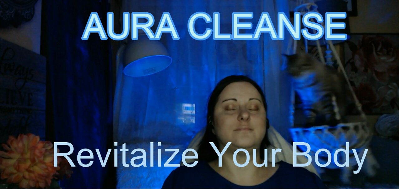 ✨Revitalize your body⚡Aura Cleanse🚿