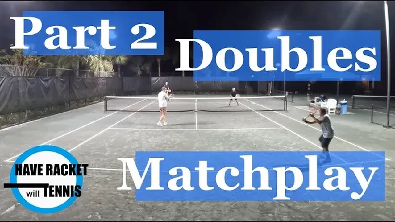 Part 2 | 4.0/4.5 Doubles Matchplay | Pre-Season :)