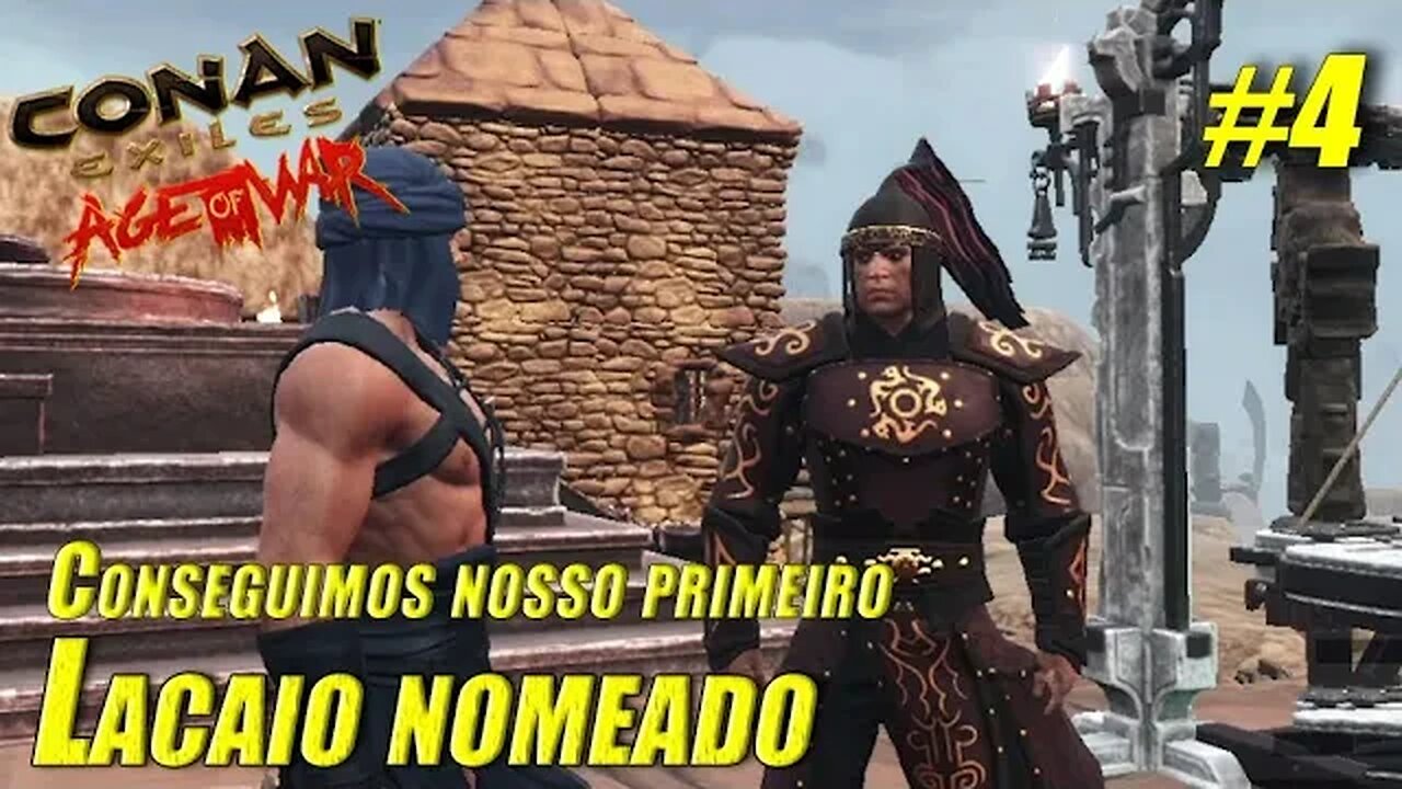 Conseguindo nosso primeiro lacaio em Conan Exiles: Age Of War