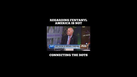 FENTANYL - CONNECT THE DOTS AMERICA