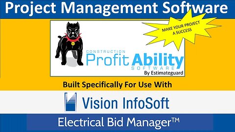 Project Management Software for use with Vision Infosoft Electrical Bid Manager Estimating Software.