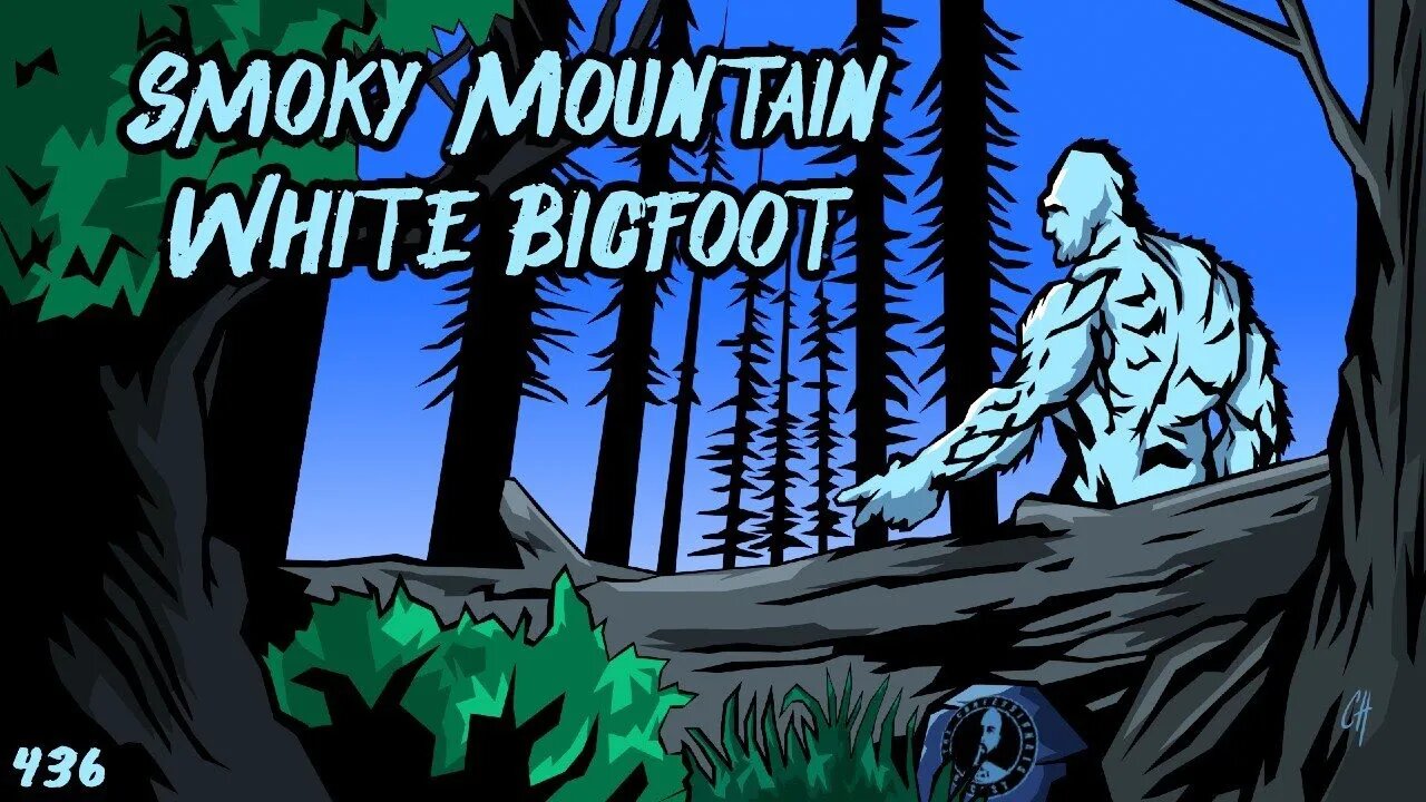 436: Smoky Mountain White Bigfoot | The Confessionals