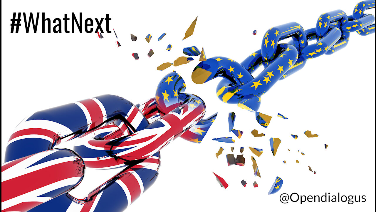 Brexit, #WhatNext for Britain?