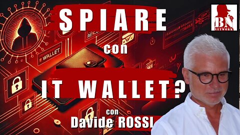 SPIARE gli italiani con IT WALLET? | Il Punt🔴 di Vista di DAVIDE ROSSI