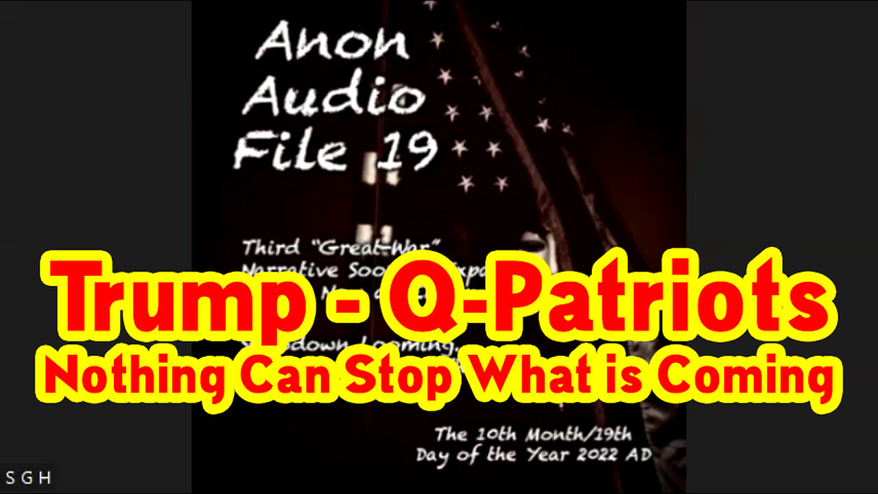 Trump - Q-Patriots ~ Nothing Can Stop What is Coming