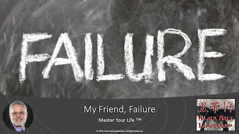 My Friend, Failure