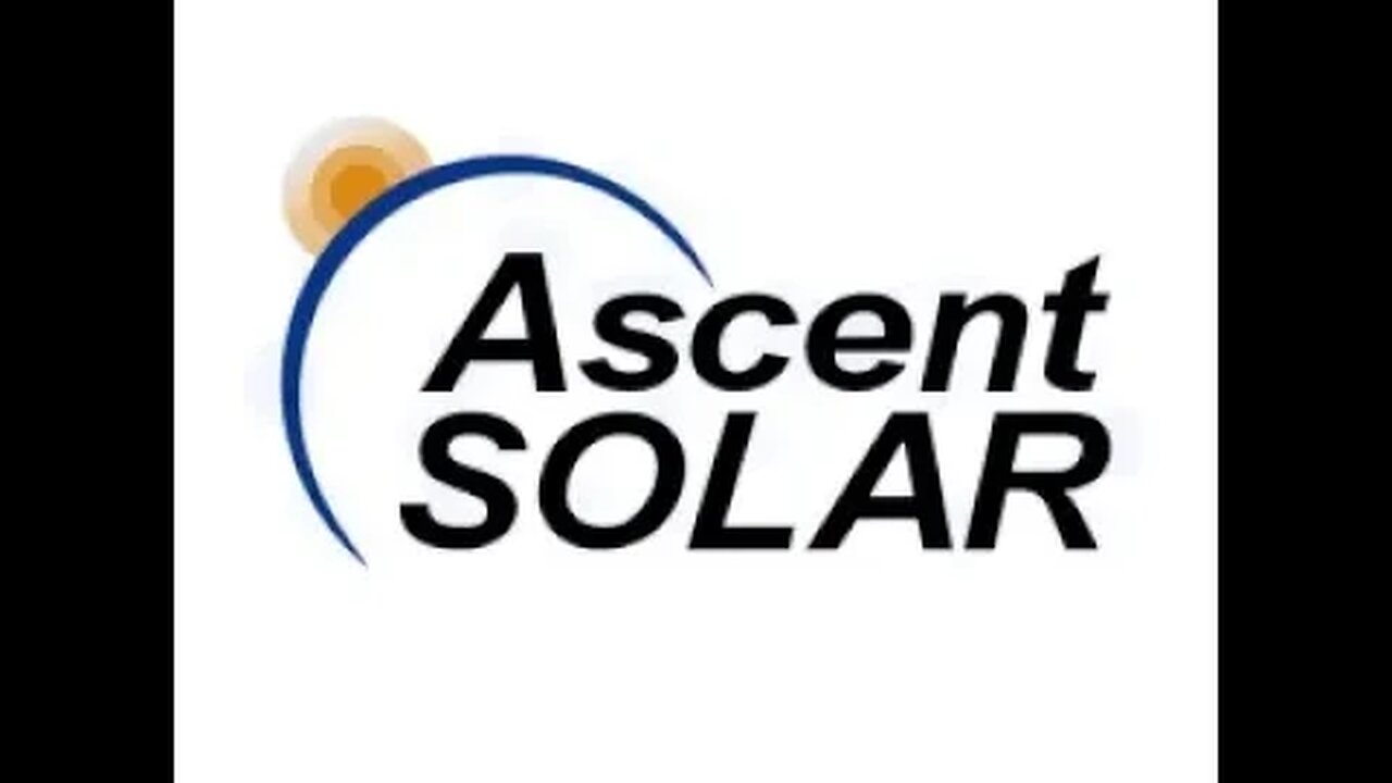 Ascent Solar Technologies / $ASTI #ASTI / 52 week low or na ? / renewable energy