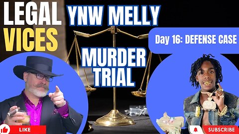 Day 16: FL v. YNW MELLY Murder Trial