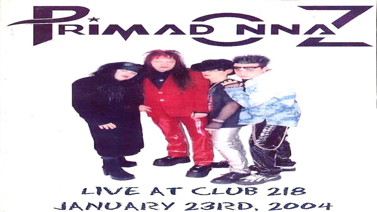 Primadonnaz - "LIVE @ Club 218 - 01/23/2004" - Music Video [Glam Rock / Punk]