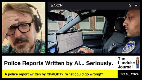 Police Reports Written by AI... Seriously.