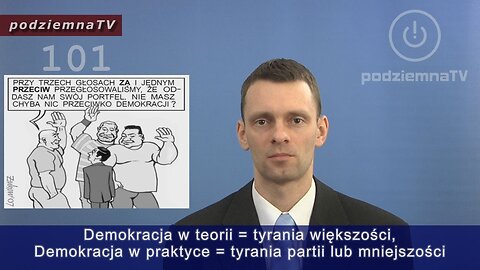 podziemna TV - Gdybym był premierem - O ustroju państwa czyli demokracja demokracji nie równa #101 (06.02.2015)