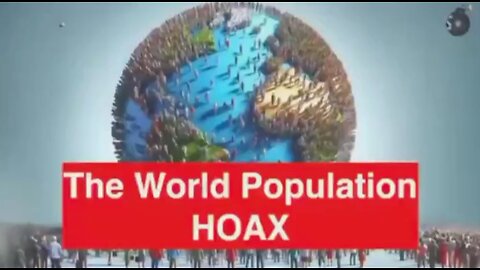 World population hoax: there are 8 billion of us, right?